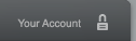 Your Account